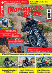 : Motorrad und Reisen Magazin No 114 2023
