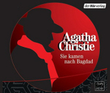 : Agatha Christie - Sie kamen nach Bagdad