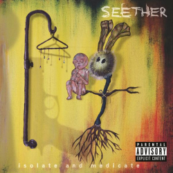 : Seether - Isolate And Medicate (Deluxe Edition) (2014)
