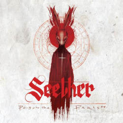 : Seether - Poison The Parish  (Deluxe Edition) (2017)