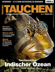 : Tauchen Magazin No 02 Februar 2023
