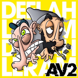 : DeeLah & Leram - AV2 (2022)