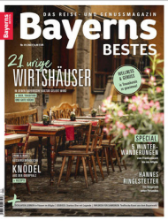 :  Bayerns Bestes - Das Genuss und Reisemagazin No 01 2023