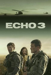 : Echo 3 S01E10 German Dl 720p Web h264-WvF