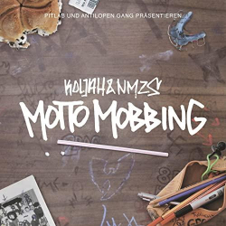 : Koljah & NMZS - Motto Mobbing (2011)