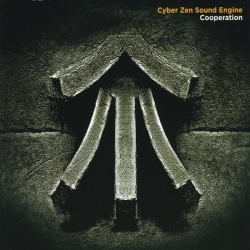 : Cyber Zen Sound Engine - Cooperation (2012)