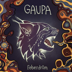 : GAUPA - Feberdröm (2020)