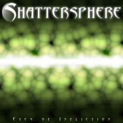 : Shattersphere - Eyes of Infliction (2007)
