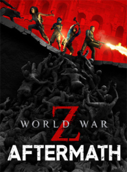 : World War Z Aftermath Deluxe Edition Build 10383173 & All Dlcs Multi11-FitGirl