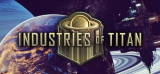 : Industries of Titan-Tenoke