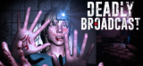 : Deadly Broadcast-Tenoke