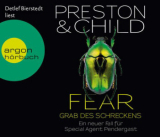 : Douglas Preston & Lincoln Child - Fear - Grab des Schreckens