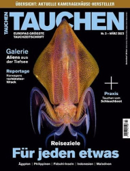 : Tauchen Magazin No 03 März 2023
