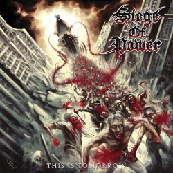 : Siege Of Power - This is Tomorrow (2023)