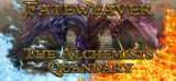 : Fateweaver The Alchemists Quandary-Tenoke