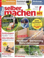 : Selber Machen Magazin Nr 04 April 2023