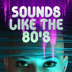 : Sounds Like the 80's (2023)
