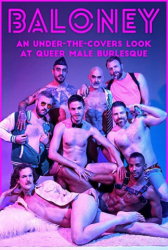 : Baloney A Queer Male Burlesque Documentary Aka Baloney 2021 BluRay 1080p x264 Ddp5 1-Hdchina