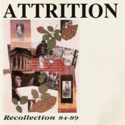 : Attrition  - Discography 1982-2019 FLAC