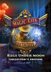 : Magic City Detective Rage Under Moon Collectors Edition-MiLa