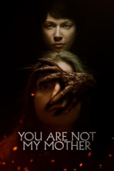 : You Are Not My Mother 2021 German Dl 1080p BluRay Avc-SaviOurhd