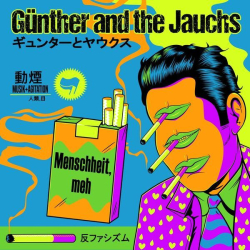 : Günther and the Jauchs - Menscheit, meh (2023)