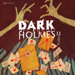 : Dark Holmes - Folge 11 - Vulkan