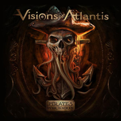 : Visions of Atlantis - Pirates over Wacken (Live) (2023)