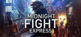 : Midnight Fight Express-DinobyTes