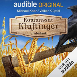 : Volker Kluepfel & Michael Kobr - Kommissar Kluftinger 2 - Erntedank