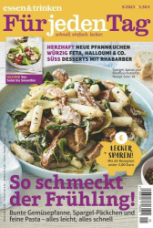 : Essen und Trinken für jeden Tag Magazin Mai No 05 2023
