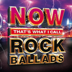 : Now That's What I Call Rock Ballads (2016)