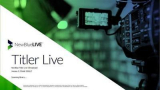 : NewBlueFx Titler Live Broadcast v5.4 Build 221213 (x64)
