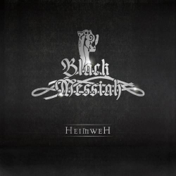 : Black Messiah - Heimweh (2013)