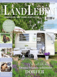 : Land Leben Magazin No 03 Mai-Juni 2023
