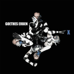 : Goethes Erben - X (2023)