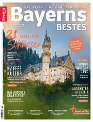 :  Bayerns Bestes - Das Reise und Genussmagazin No 02 2023