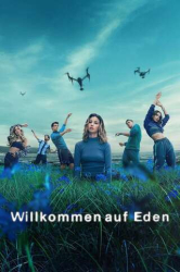 : Willkommen auf Eden S02 Complete German 720p WEBRip x264 - FSX