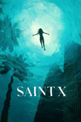 : Saint X S01E01-E03 German 720p WEBRip x264 - FSX