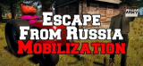 : Escape From Russia Mobilization-Tenoke
