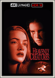 : Heavenly Creatures 1994 UpsUHD HDR10 REGRADED-kellerratte