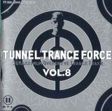 : Tunnel Trance Force Vol.08 (1999)