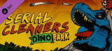 : Serial Cleaners Dino Park-Rune