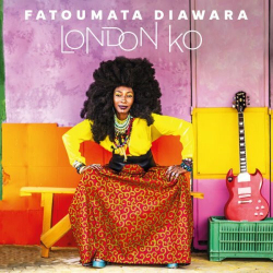 : Fatoumata Diawara - London Ko (2023)