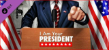 : I Am Your President Prove Yourself-Skidrow