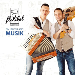 : Flexibel aus Südtirol - Ein Leben lang Musik (2023)