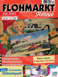 : Flohmarkt Revue Magazin No 07 Juli 2023
