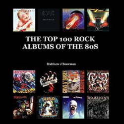 : Top 75 - Rock Albums of the 80s - 1980-1989 (2023) FLAC