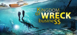 : Kingdom of Wreck Business Proper Repack-Skidrow