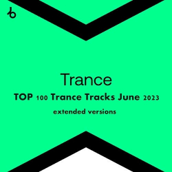 : Beatport TOP 100 Trance Tracks: June (2023)